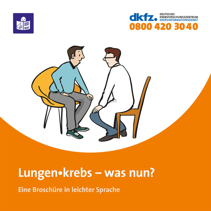 Broschüre "Lungen•krebs – was nun? Eine Broschüre in Leichter Sprache" Titelseite der Broschüre "Lungen•krebs – was nun? Eine Broschüre in Leichter Sprache"